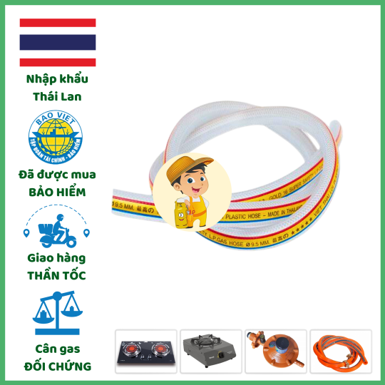 Dây Gas Dân Dụng Nhập Khẩu Thái Lan